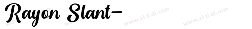 Rayon Slant字体转换